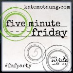 Five-Minute-Friday-4-300x300